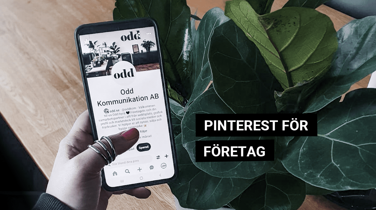 Bygg varumärke och sälj med Pinterest – hur fungerar det?