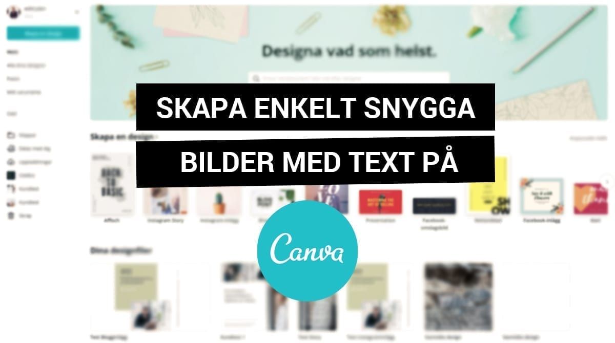 Så här skapar du enkelt snygga bilder med text på