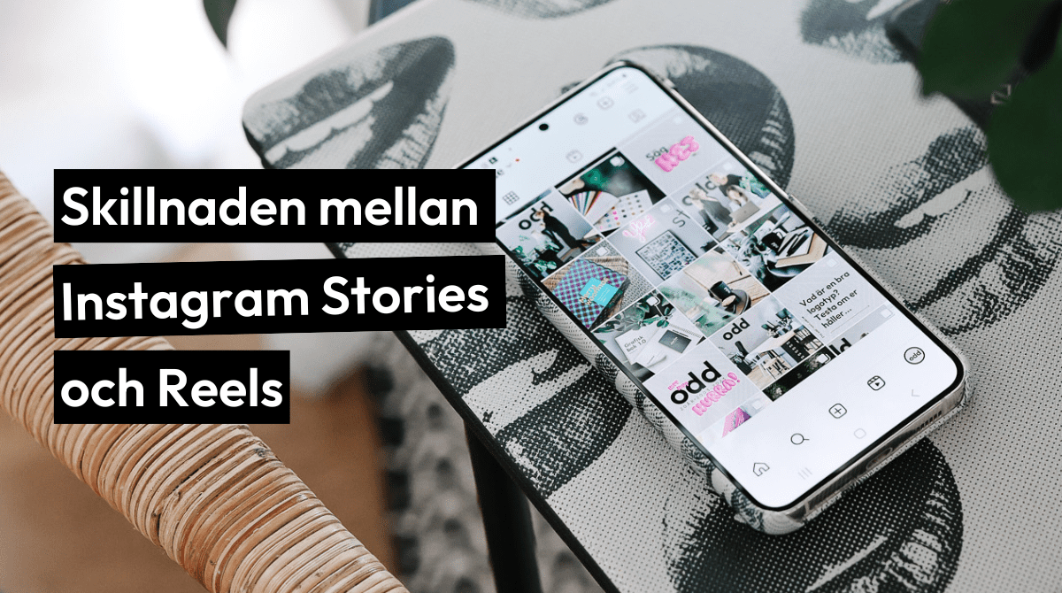 Skillnaden mellan Instagram Stories och Reels
