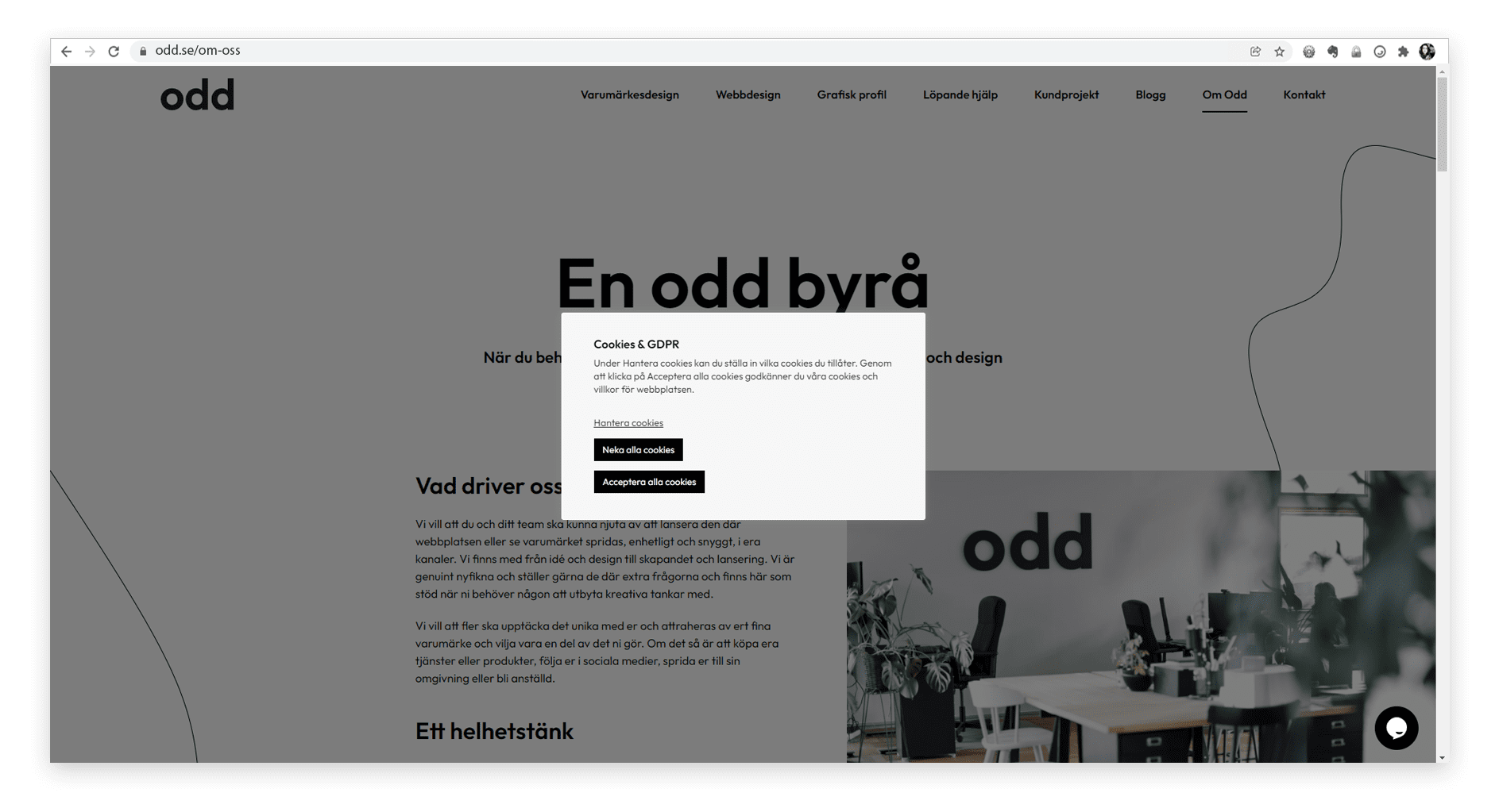En ruta med alternativ för att acceptera eller neka cookies.