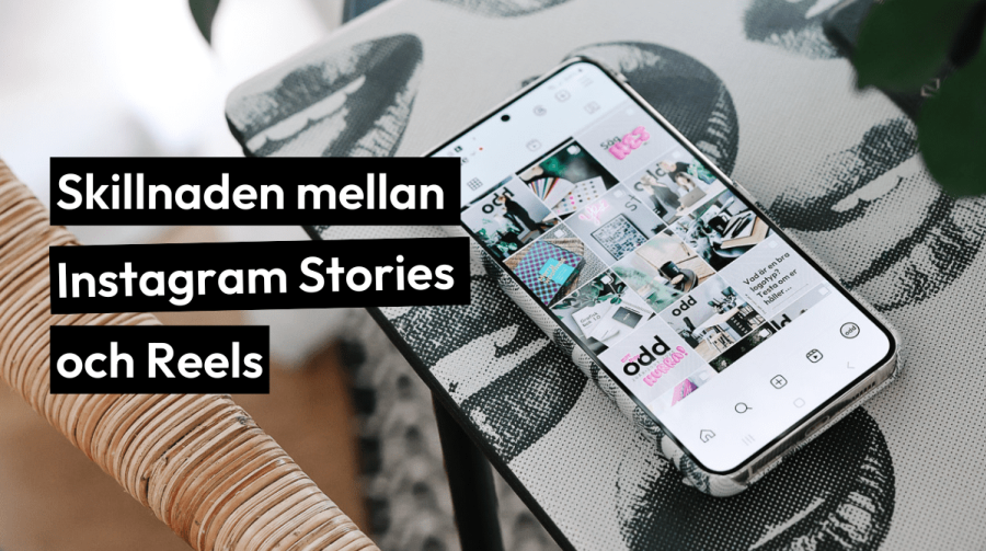 Skillnaden mellan Instagram stories och Instagram reels.